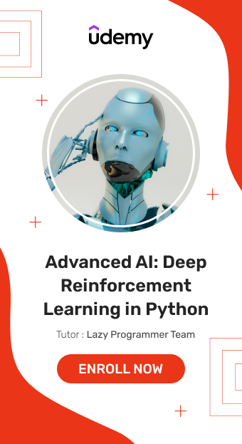 Advanced AI Deep Reinforcement Learning in Python Advanced AI Deep Reinforcement Learning in Python