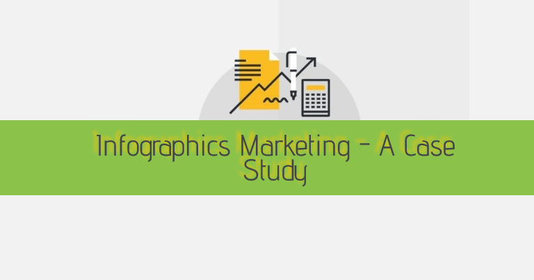 infographics marketing case study infographics marketing case study