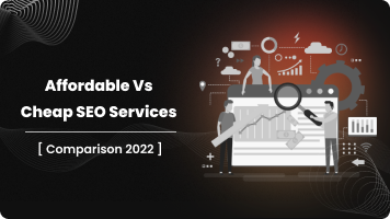 difference between affordable and cheap SEO