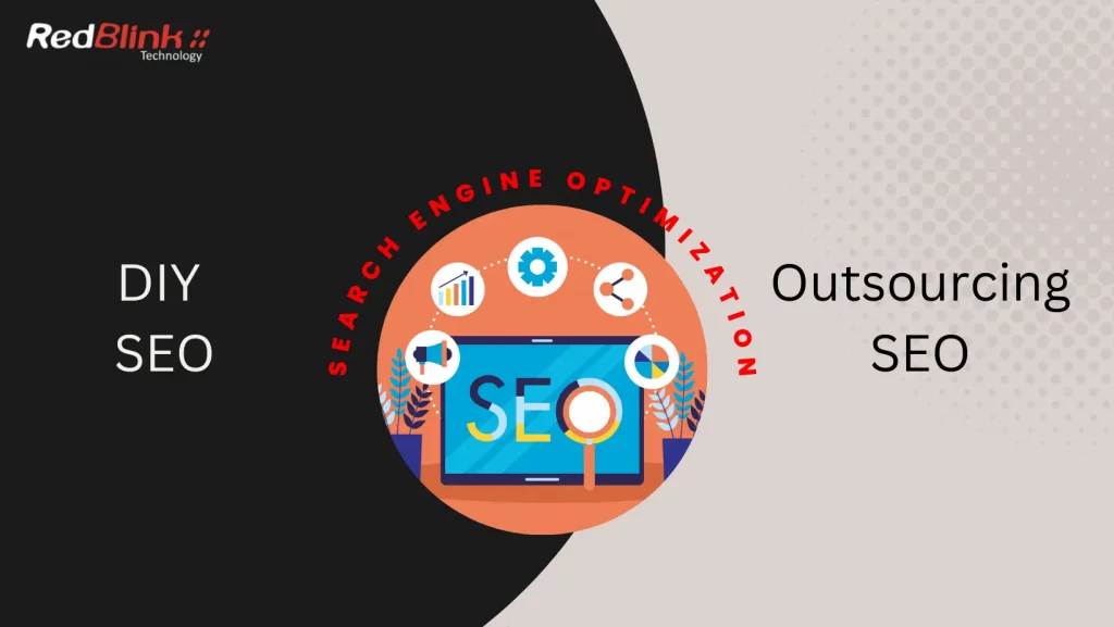 Outsourcing SEO vs DIY SEO Outsourcing SEO vs DIY SEO